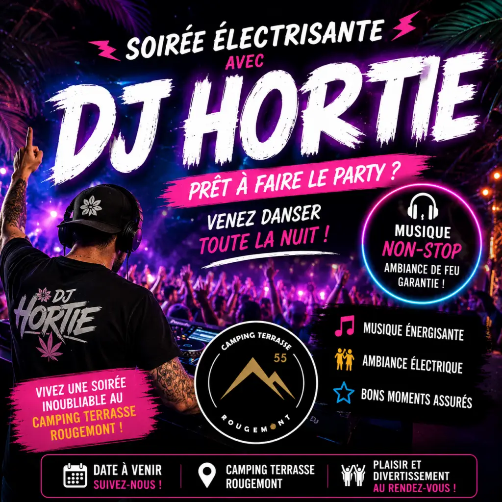 DJ Hortie - Camping Terrasse Rougemont